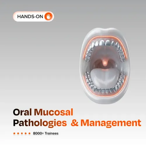 Oral Mucosal Pathologies and Management